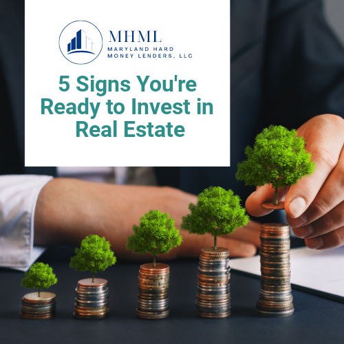 5 Signs You’re Ready to Invest in Real Estate
