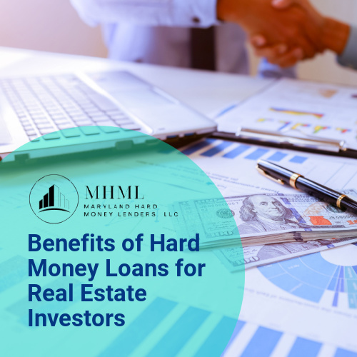 5 Benefits of Hard Money Loans for Real Estate Investors