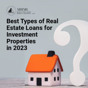 Best-Types-of-Real-Estate-Loans-for-Investment-Properties-in-2023