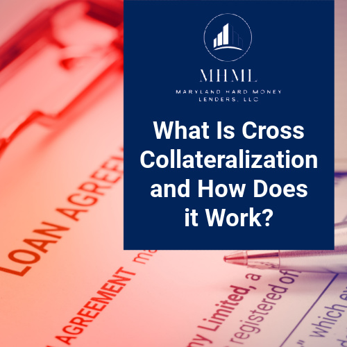 What Is Cross Collateralization and How Does it Work?