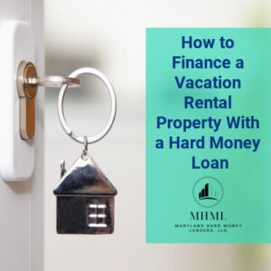 finance-a-vacation-rental-with-hard-money-loan