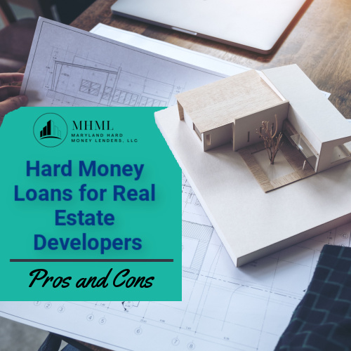 Hard Money Loans for Real Estate Developers: Pros and Cons