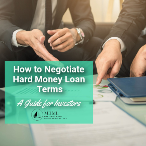How to Negotiate Hard Money Loan Terms: A Guide for Investors