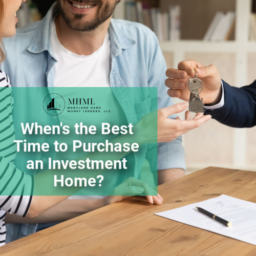 When’s the Best Time to Purchase an Investment Home?