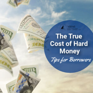 true-cost-of-hard-money-loans