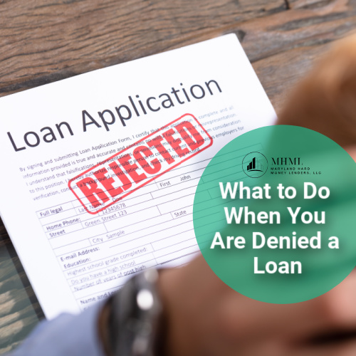 What to Do When You Are Denied a Loan