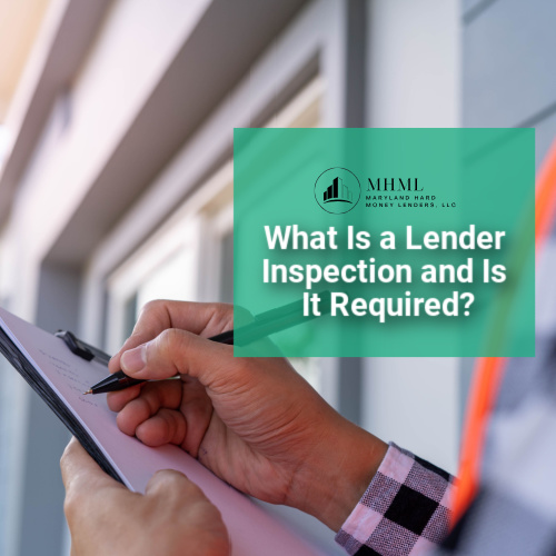 What Is a Lender Inspection and Is It Required?