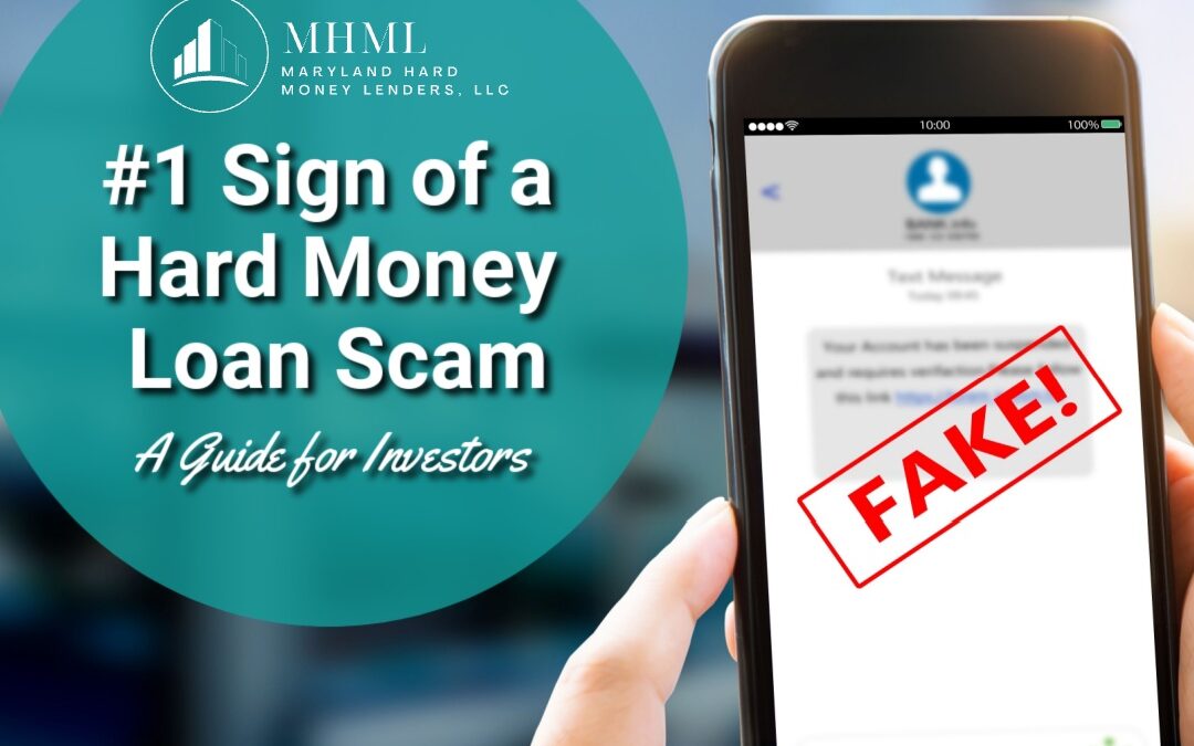 #1 Sign of a Hard Money Loan Scam: A Guide for Investors