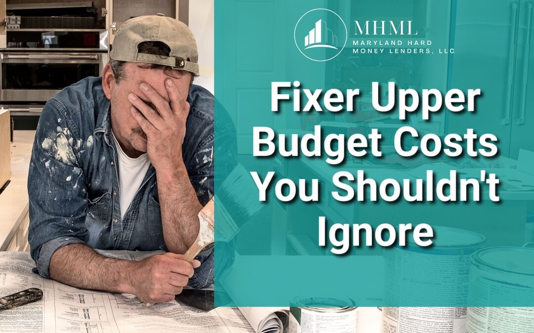 Fixer Upper Budget Costs You Shouldn’t Ignore